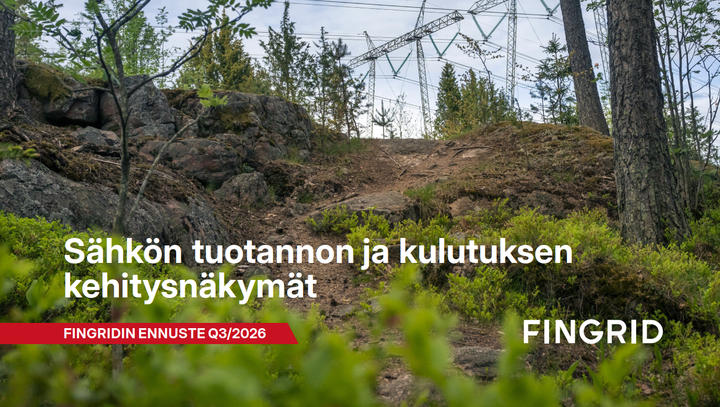 Sähkön tuotannon ja kulutuksen kehitysnäkymät Q3 2026, raportin kansilehti