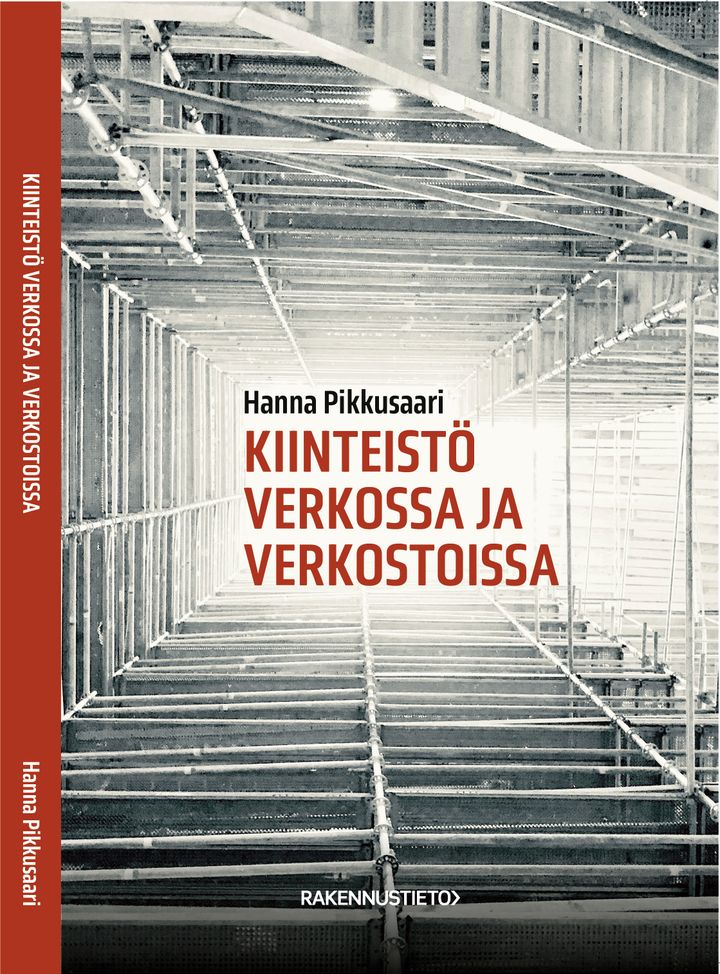 Kirjan kansi, jossa lukee "Kiinteistö verkossa ja verkostoissa".