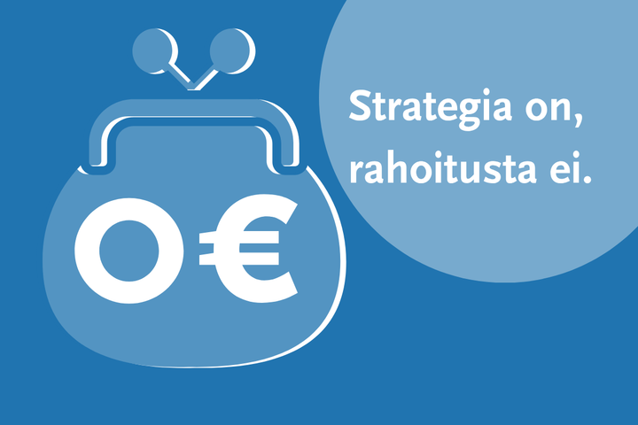 Syöpästrategiaan ei ole rahoitusta.