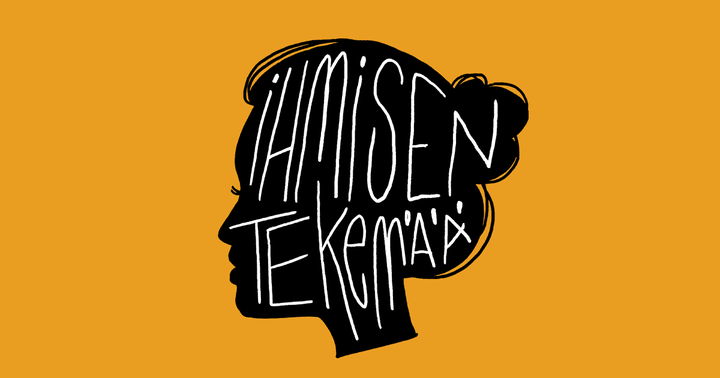 Puolustamme ihmisen tekemää.