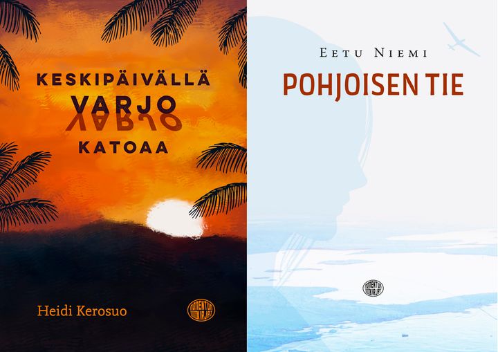 Kannet: Ulpu Kaikkonen (Keskipäivällä varjo katoaa) ja Iiris Kallunki (Pohjoisen tie)