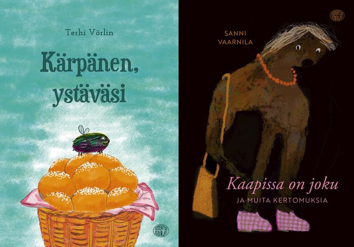 Kannet: Saara Hankama (Kärpänen, ystäväsi) & Iiris Kallunki (Kaapissa on joku ja muita kertomuksia)