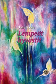 Kansi: Saila Kaaja (maalaus) & Kari Kortelainen (typografia)
