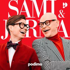 Podimon uusin podcast, Sami & Jorma, on kaksikon oman kuvauksen mukaan ”viikon kuivin podcast makein maustein”.