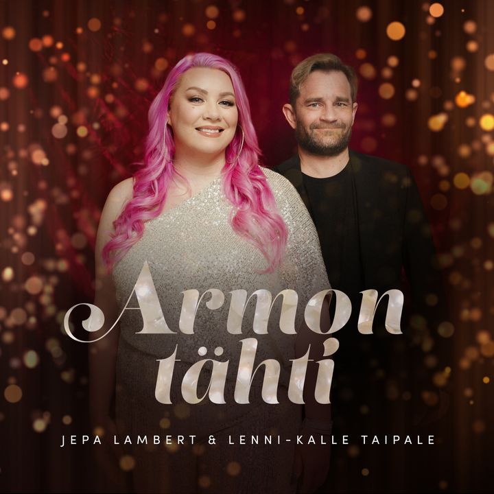 Jepa Lambert ja Lenni-Kalle Taipale Armon tähti