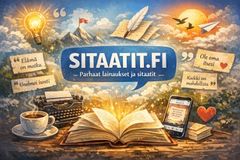 Sitaatit.fi kokoaa parhaita tunnettuja sitaatteja eri teemoista