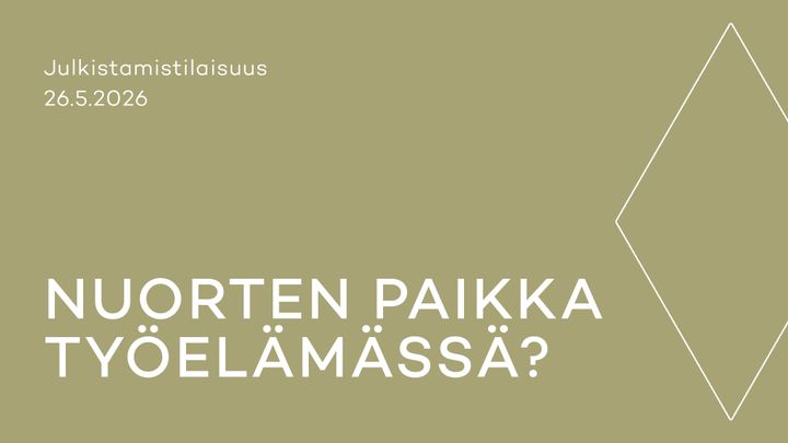 Nuorten paikka työelämässä -tiedekooste: kutsu julkistamistilaisuuteen