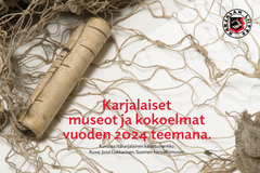 Vanha kalastusverkko ja Karjalan Liiton vuoden 2024 teema.