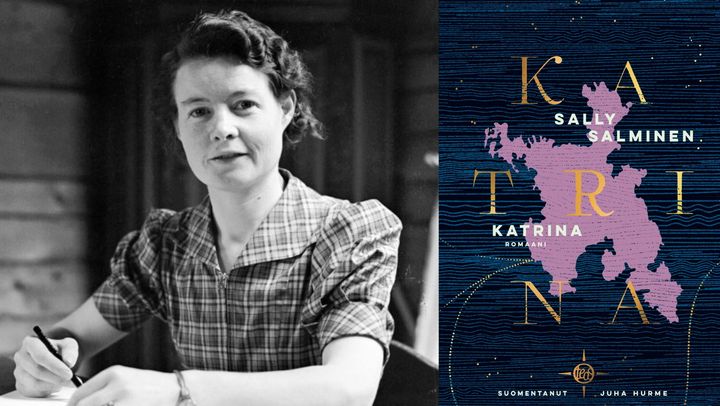 Katrina oli ahvenanmaalaisen Sally Salmisen (1906–1976) läpimurtoteos.