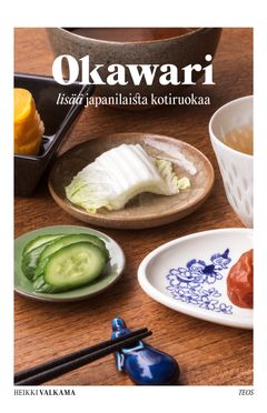 Okawari – lisää japanilaista kotiruokaa