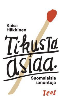 Tikusta asiaa