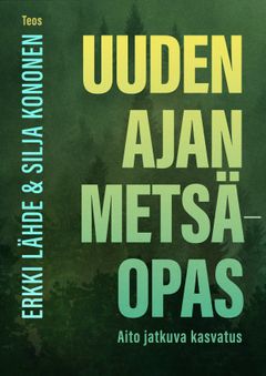 Uuden ajan metsäopas