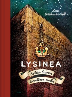 Lysinea – Erään laivan ihmeellinen matka