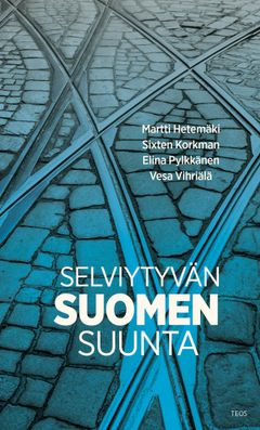 Selviytyvän Suomen suunta