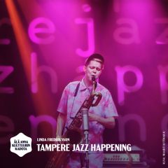 Linda Fredriksson Tampere Jazz Happeningin lavalla