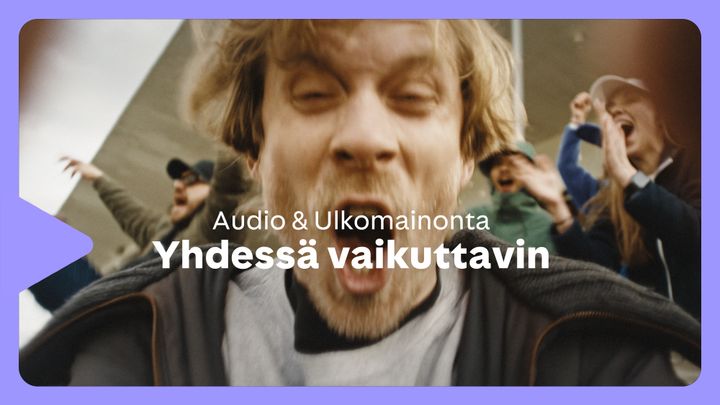 Audio ja ulkomainonta – Yhdessä vaikuttavin