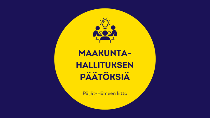 Maakuntahallituksen päätöksiä.