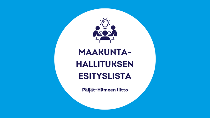 Sinisellä pohjalla valkoinen ympyrä, jossa teksti: Maakuntahallituksen esityslista, Päijät-Hämeen liitto.