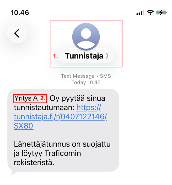 Tekstiviesti, jossa yritys nimeltä "Yritys A" pyytää tunnistautumista.
