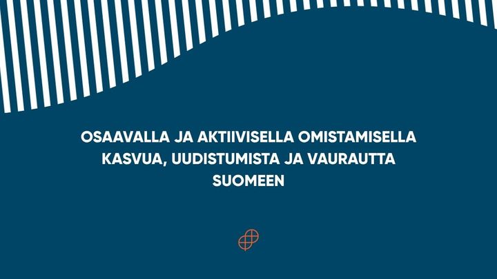 Pääomasijoittajat ry:n tuoreiden vaalitavoitteiden mukaan kasvu syntyy toimivista pääomamarkkinoista, vahvemmista yksityisistä investoinneista ja kasvuyritysten rahoituksen esteiden purkamisesta.