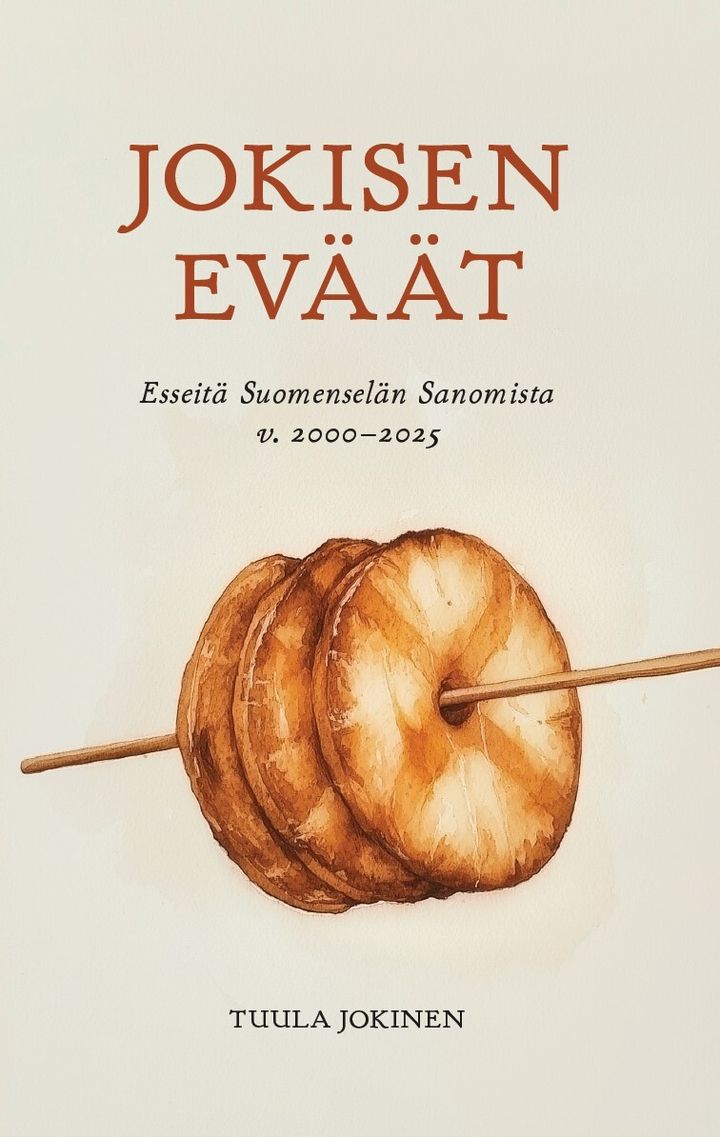 Kirjan kansi, jossa on teksti "Jokisen eväät: Esseitä Suomenselän Sanomista v. 2000–2025" ja kuva reikäleivistä kepissä.