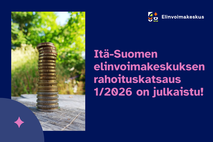Itä-Suomen elinvoimakeskuksen rahoituskatsaus 1/2026 on julkaistu.