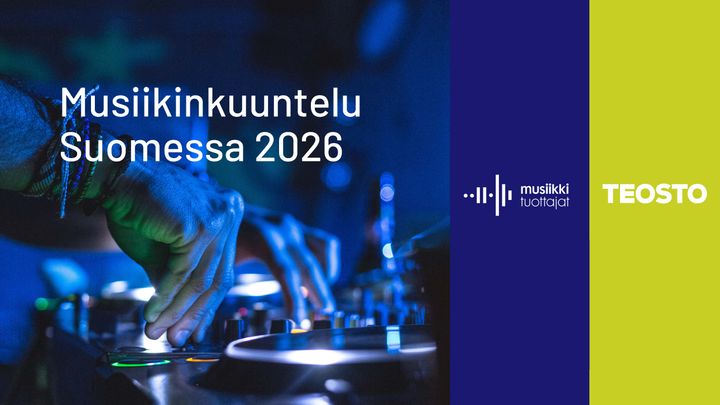 Musiikinkuuntelu Suomessa 2026. Teosto ja IFPI - Musiikkituottajat ry.
